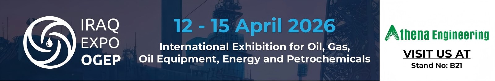 Join Athena Engineering & Teffiko at IRAQ EXPO OGEP 2026